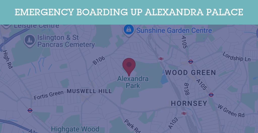 Emergency Boarding Up Services in Alexandra Palace - N postcode