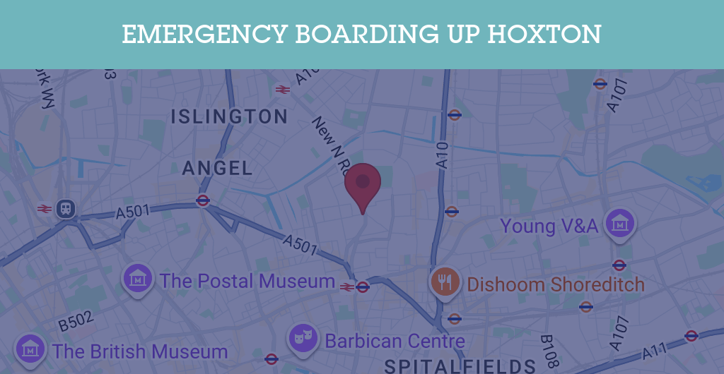 Emergency Boarding Up Services in Hoxton - N postcode