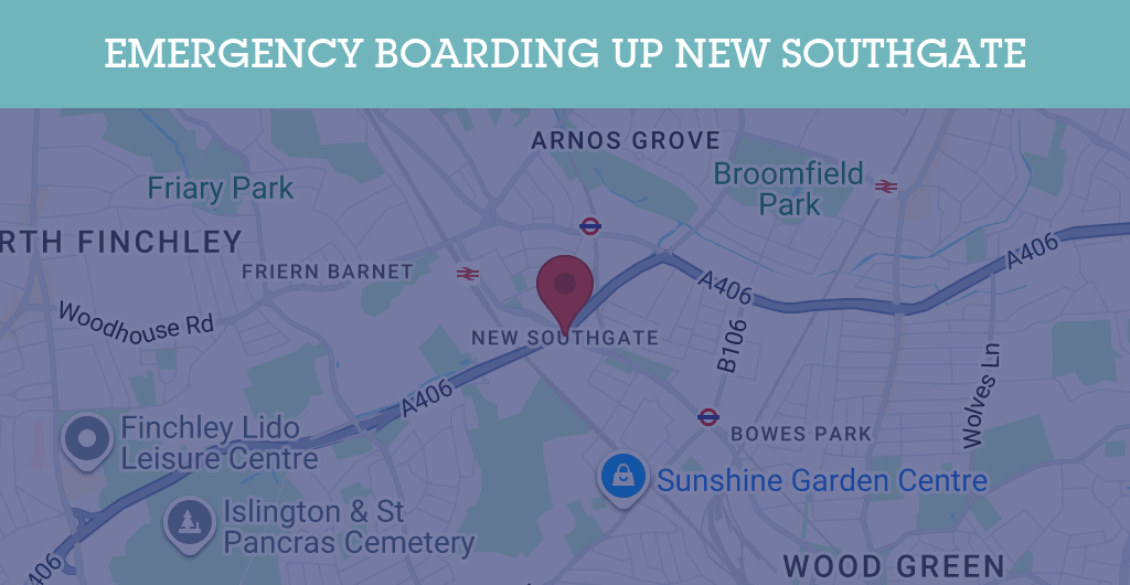 Emergency Boarding Up Services in New Southgate - N postcode