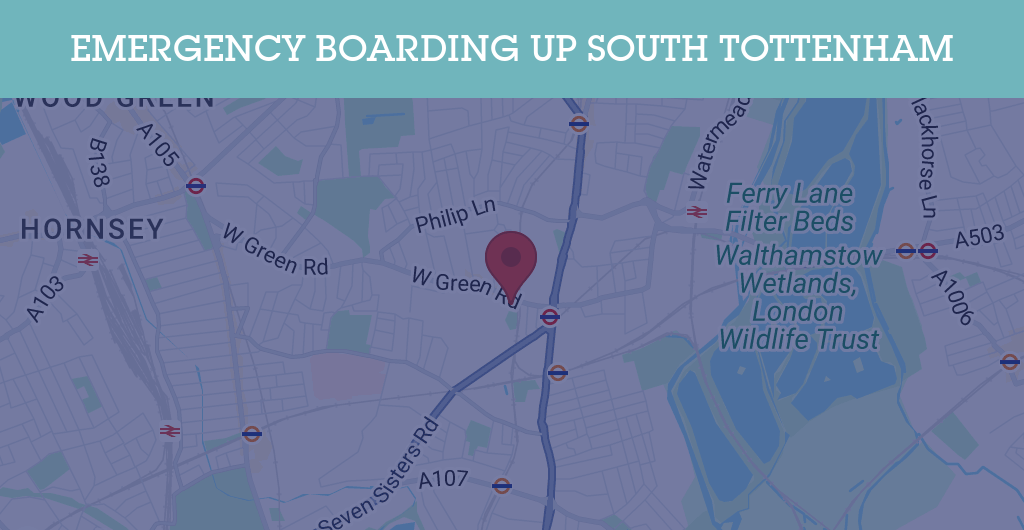 Emergency Boarding Up Services in South Tottenham - N postcode